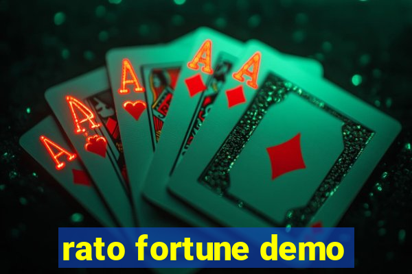 rato fortune demo